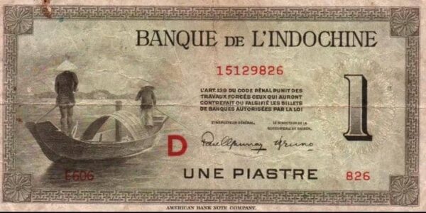 INDOCHINE FRANCAISE - BILLET de 1 PIASTRE SERIE D ANNEES 1950 - G